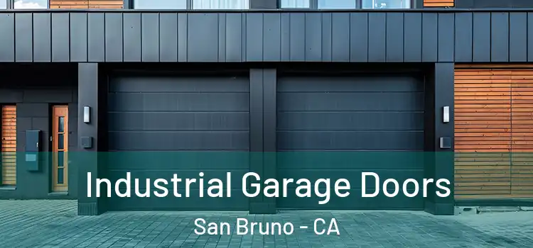  Industrial Garage Doors San Bruno - CA